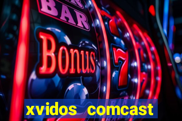 xvidos comcast xfinity customer service